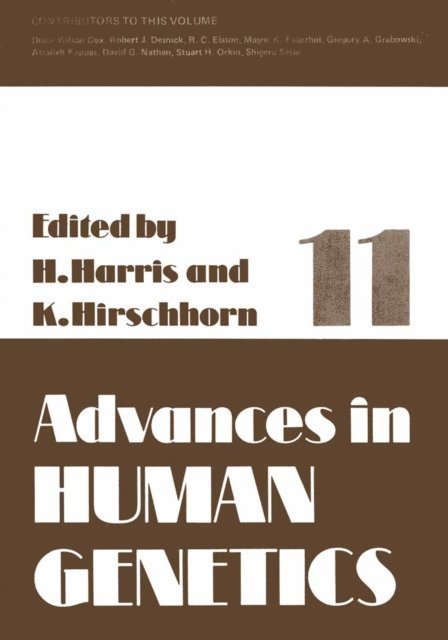 Kurt Hirschhorn, Harry Harris - Advances in Human Genetics 11, E-bok