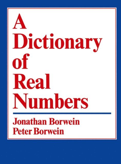 Jonathan Borwein - Dictionary of Real Numbers, E-bok