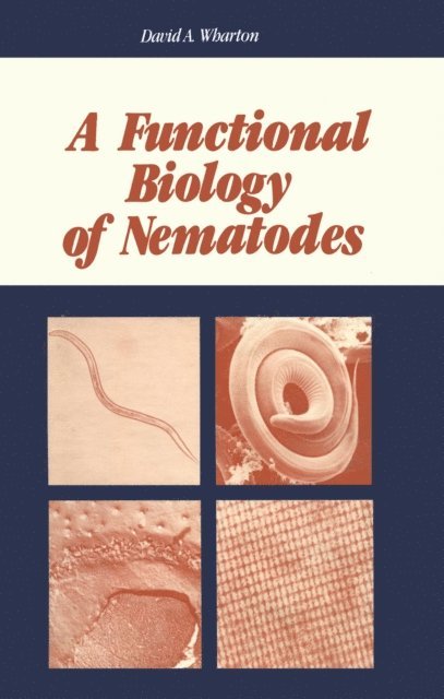David A. Wharton - Functional Biology of Nematodes, E-bok