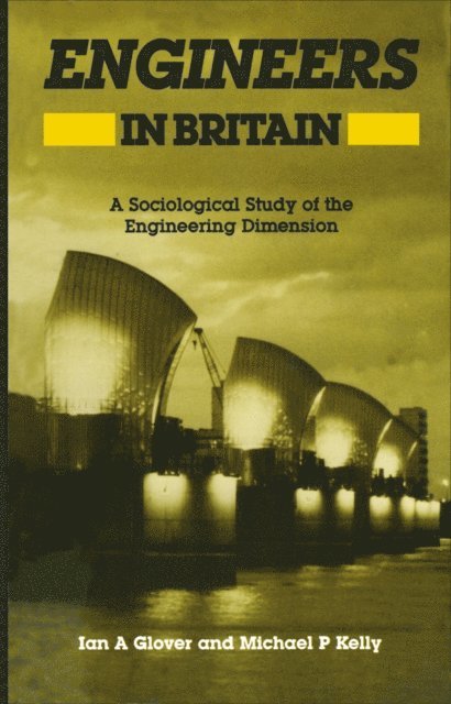 Ian Glover - Engineers in Britain, E-bok