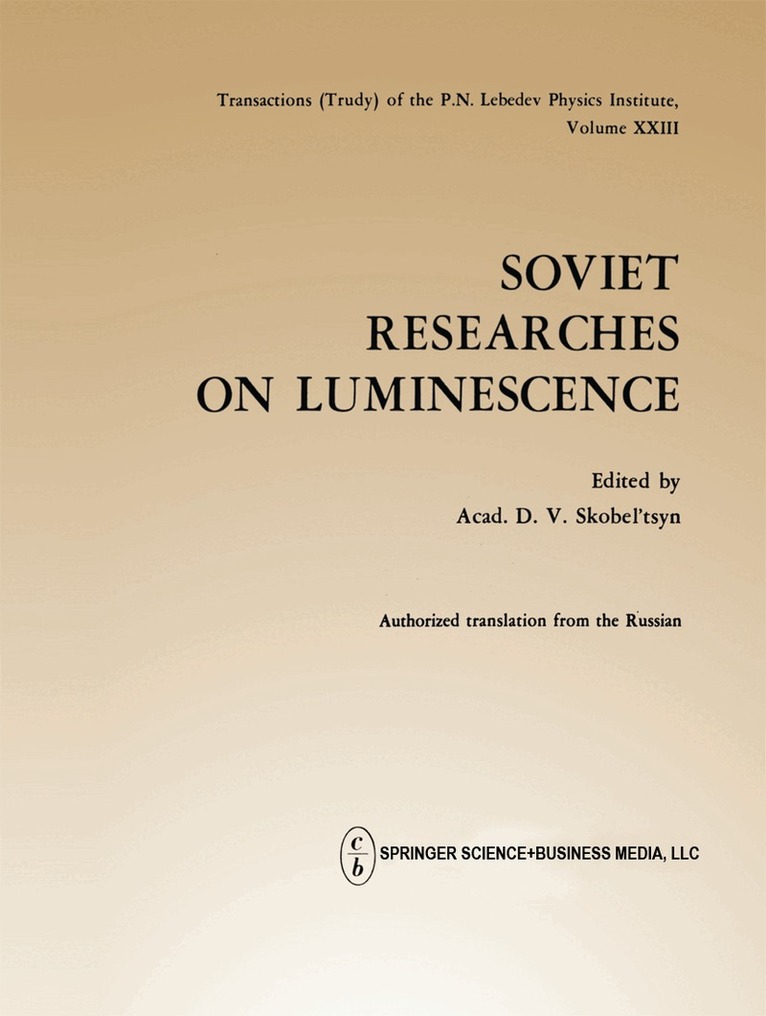 D. V. Skobel tsyn - Soviet Researches on Luminescence, Häftad