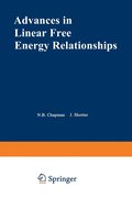 Advances in Linear Free Energy Relationships