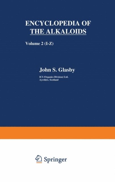 John Glasby - Encyclopedia of the Alkaloids, E-bok