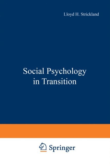 Lloyd Strickland - Social Psychology in Transition, E-bok