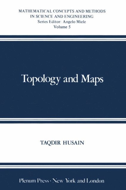 T. Husain - Topology and Maps, E-bok