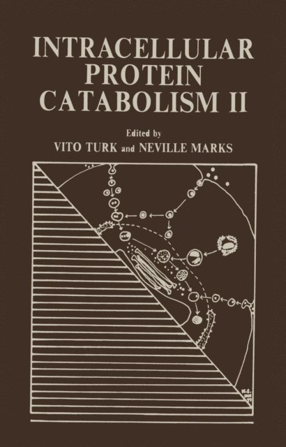 Vito Turk - Intracellular Protein Catabolism II, E-bok