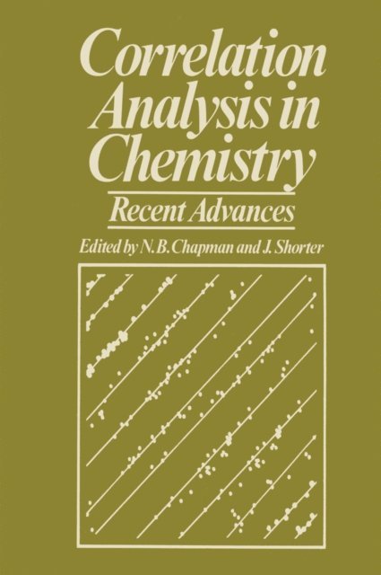 N. Chapman - Correlation Analysis in Chemistry, E-bok