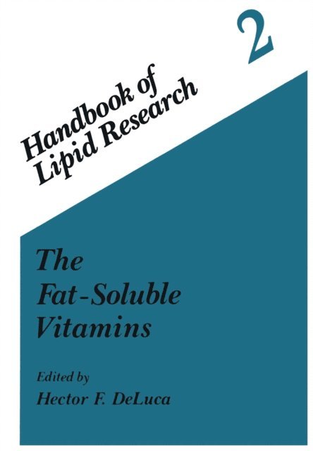 H. DeLuca - Fat-Soluble Vitamins, E-bok