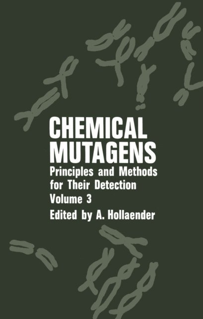 Alexander Hollaender - Chemical Mutagens, E-bok