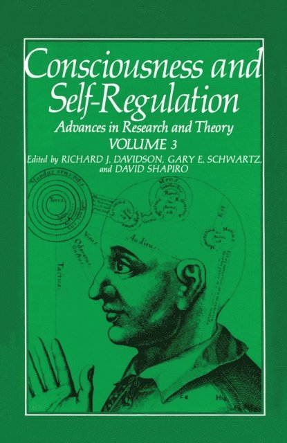 Gary E. Schwartz - Consciousness and Self-Regulation, E-bok