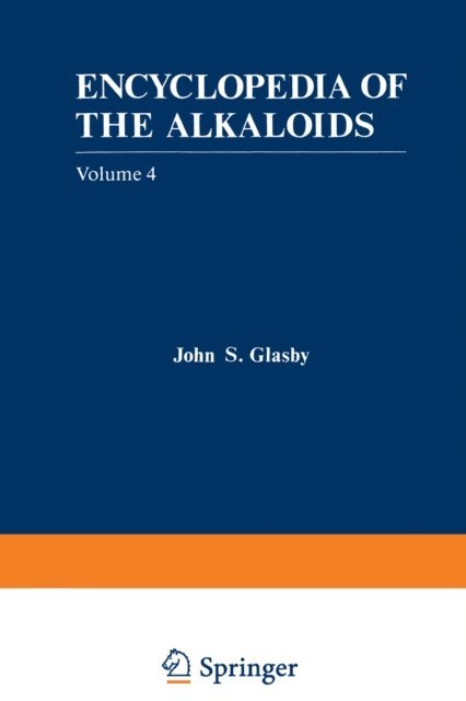 John Glasby - Encyclopedia of the Alkaloids, E-bok