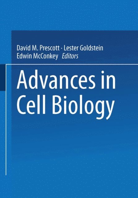 David M. Prescott - Advances in Cell Biology, E-bok