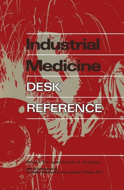 David F. Tver - Industrial Medicine Desk Reference, E-bok