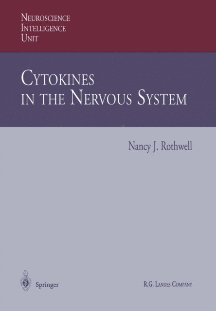 Nancy J. Rothwell - Cytokines in the Nervous System, E-bok