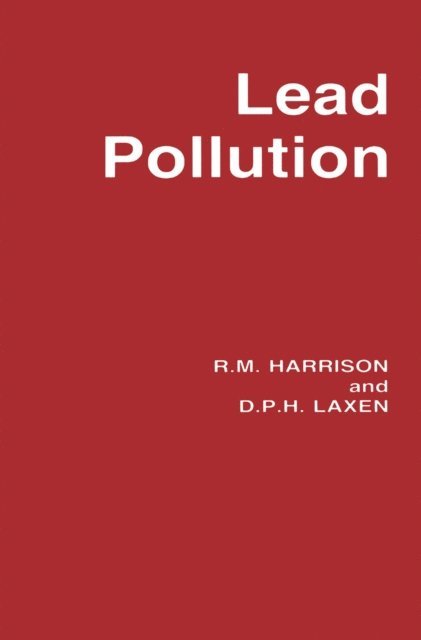 Roger Harrison - Lead Pollution, E-bok