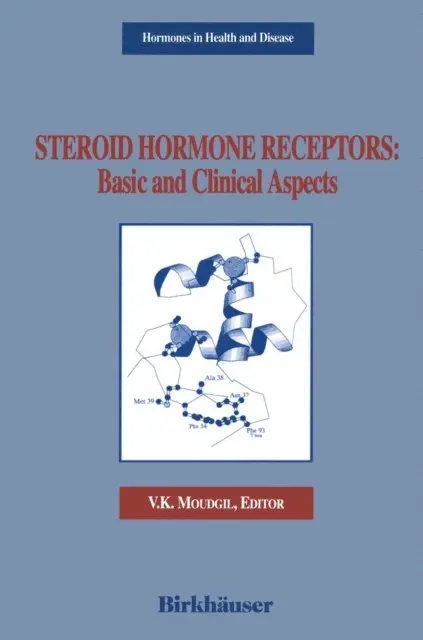V. K. Moudgil - Steroid Hormone Receptors: Basic and Clinical Aspects, E-bok. Tillgänglighet: Lägg i varukorg