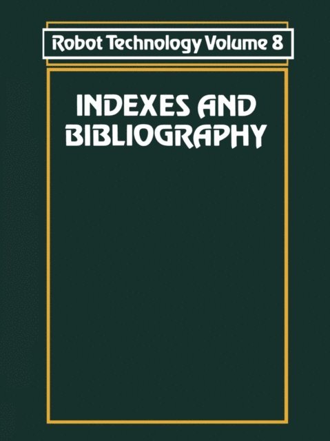 I. Aleksander - Indexes and Bibliography, E-bok