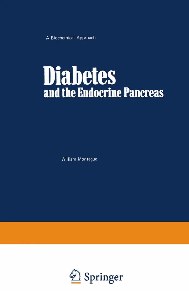 William. Montague - Diabetes and the Endocrine Pancreas, Häftad. Tillgänglighet: Lägg i varukorg
