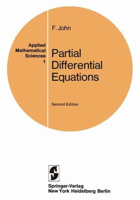F. John - Partial Differential Equations, E-bok