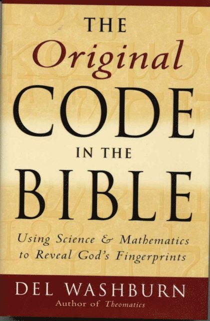 Del Washburn - Original Code in the Bible, E-bok