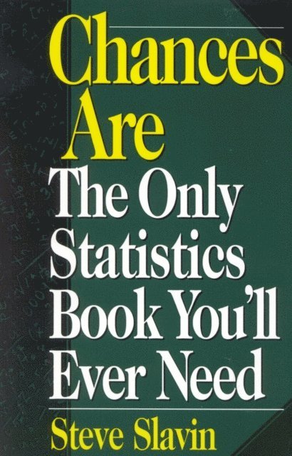 Steve Slavin - Chances Are, E-bok