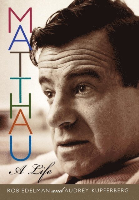 Audrey Kupferberg, Rob Edelman - Matthau, E-bok