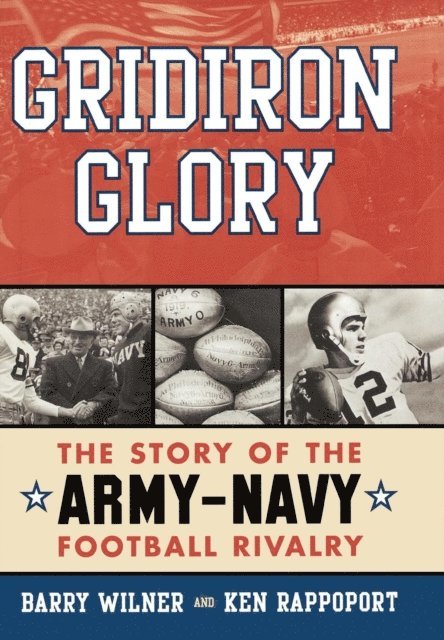 Ken Rappoport, Barry Wilner - Gridiron Glory, E-bok