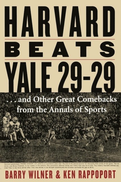 Ken Rappoport, Barry Wilner - Harvard Beats Yale 29-29, E-bok