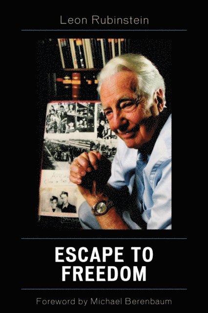 Leon Rubinstein - Escape to Freedom, E-bok