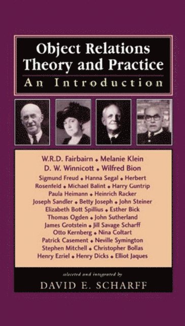 David E. Scharff - Object Relations Theory and Practice, E-bok