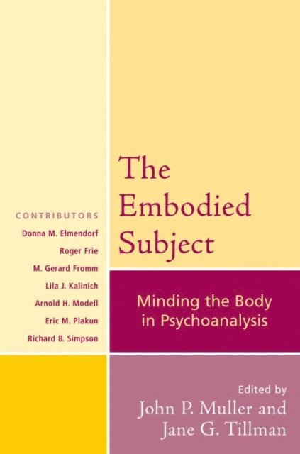 John P. Muller, Jane G. Tillman - Embodied Subject, E-bok