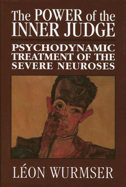Léon Wurmser - Power of the Inner Judge, E-bok