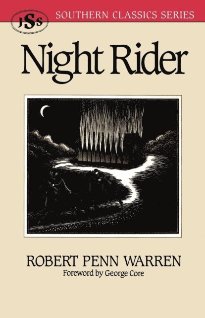 Robert Penn Warren - Night Rider, E-bok
