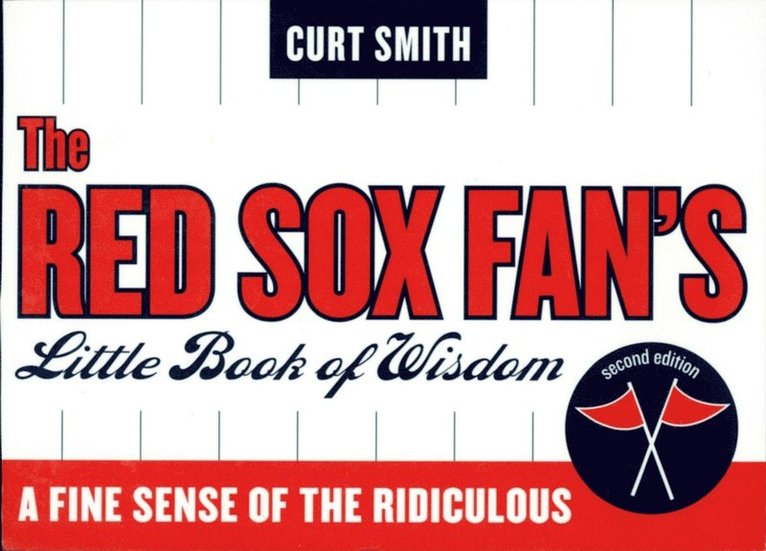 Curt Smith - Red Sox Fan's Little Book of Wisdom, E-bok