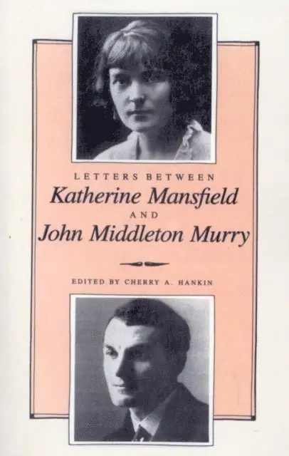 Cherry Hankin - Letters Between Katherine Mansfield and John Middleton Murray, E-bok. Tillgänglighet: Lägg i varukorg