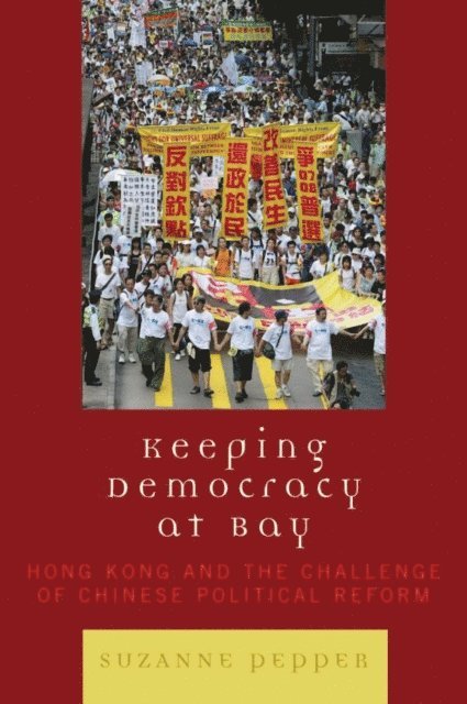Suzanne Pepper - Keeping Democracy at Bay, E-bok. Tillgänglighet: Lägg i varukorg