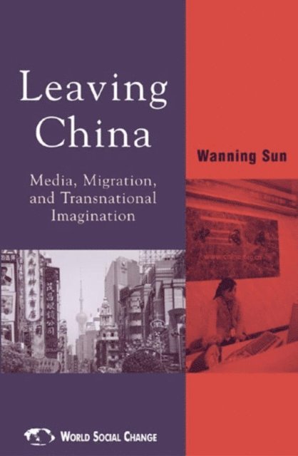 Wanning Sun - Leaving China, E-bok