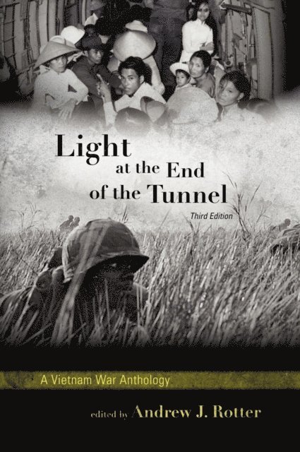 Andrew J. Rotter - Light at the End of the Tunnel, E-bok