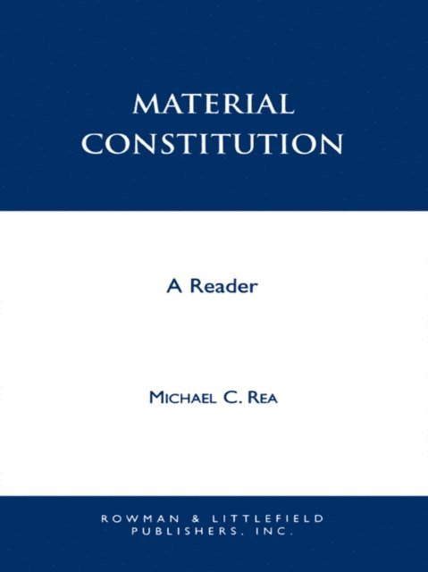 Michael Rea - Material Constitution, E-bok