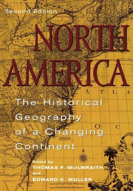 Thomas F. McIlwraith, Edward K. Muller - North America, E-bok