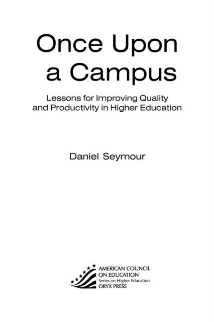 Daniel Seymour - Once Upon a Campus, E-bok