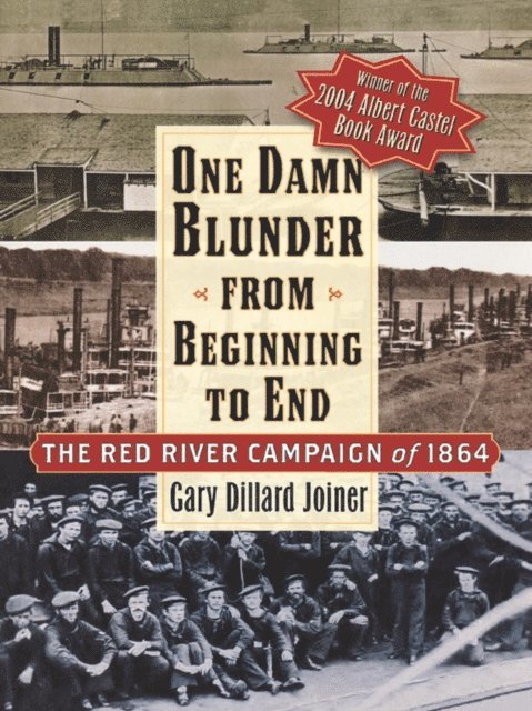 Gary Dillard Joiner - One Damn Blunder from Beginning to End, E-bok