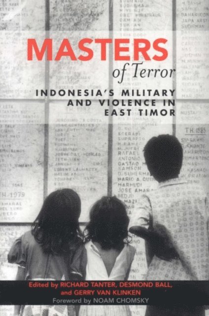 Richard Tanter, Desmond Ball, Gerry Van Klinken - Masters of Terror, E-bok