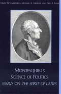 Montesquieu's Science of Politics