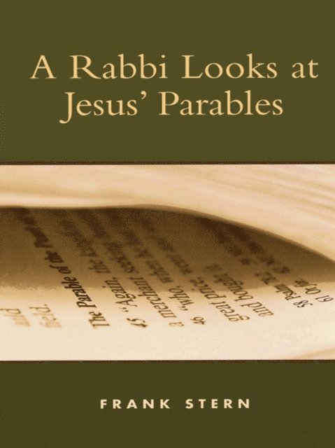 Frank Stern - Rabbi Looks at Jesus' Parables, E-bok