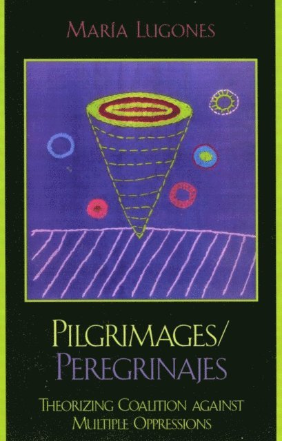 María Lugones - Pilgrimages/Peregrinajes, E-bok