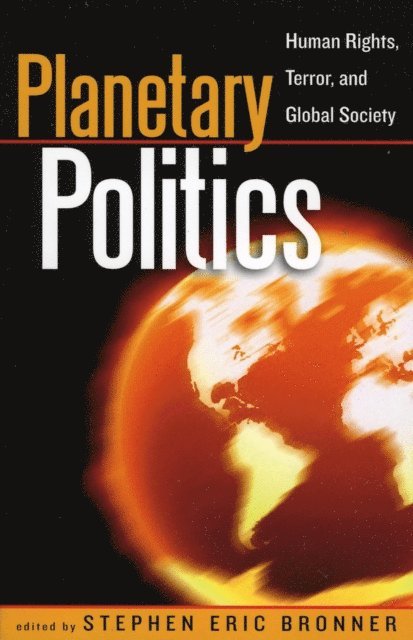 Stephen Eric Bronner - Planetary Politics, E-bok