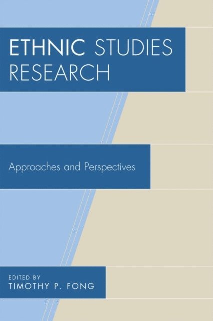 Timothy P. Fong - Ethnic Studies Research, E-bok