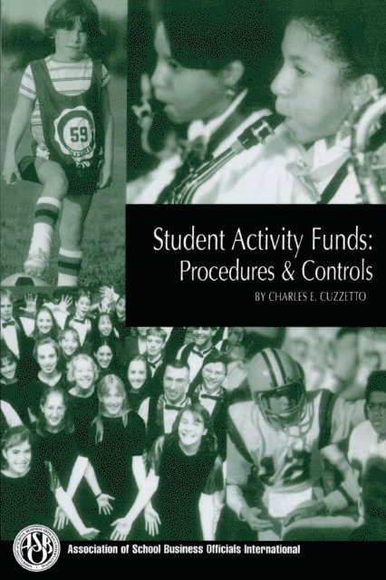 Charles E. Cuzzetto - Student Activity Funds, E-bok