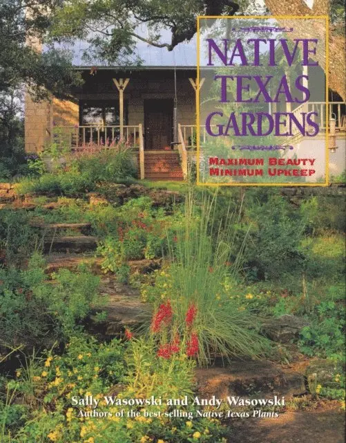 Andy Wasowski, Sally Wasowski - Native Texas Gardens, E-bok. Tillgänglighet: Lägg i varukorg